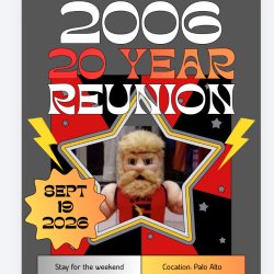 Official Gunn Class of 2006 - 20 Year Reunion w/ Friends and Fam!