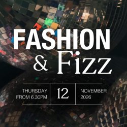 Fashion & Fizz - Mottram Hall
