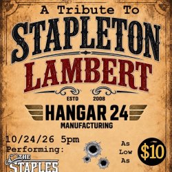 Stapleton/Lambert Tribute @ Hangar 24 Orange County!