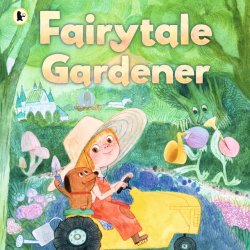 Stories Unleashed: Fairytale Gardener by Catherine Jacob at York Explore