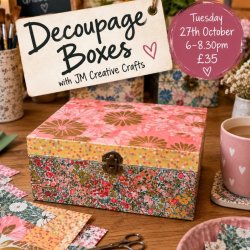 Decoupage Box Workshop