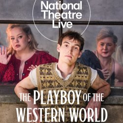 NT Live screening at the Macphail: The Playboy of the Western World