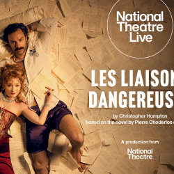 NT Live - LES LIAISONS DANGEREUSES - 4th SEPTEMBER 2026