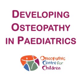 OCC 2026 Developing Osteopathy in Paedatrics Course