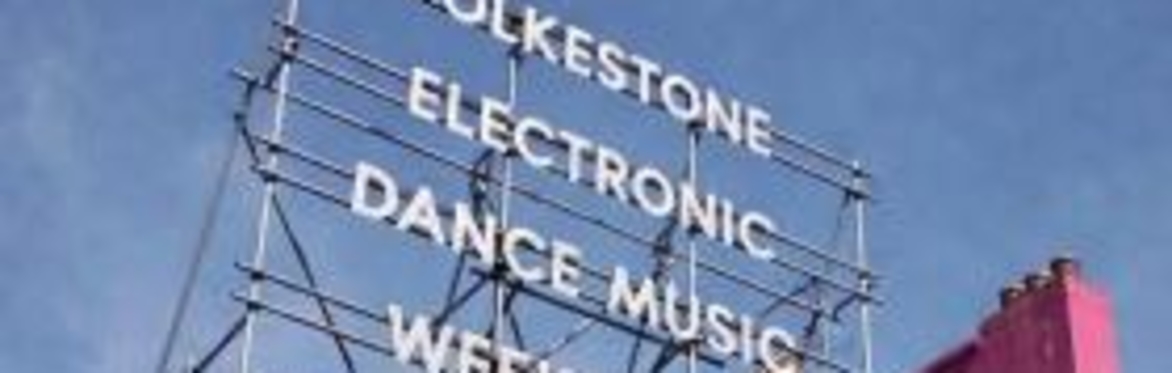 Folkestone Electronic Dance Music Weekender 2027