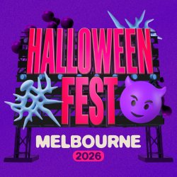 Halloweenfest Melbourne 2026 | SUPER EARLY BIRD TICKETS CLOSE 9PM