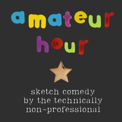 Amateur Hour