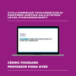 Towards Child-Centred Justice as a System Level Paradigm Shift