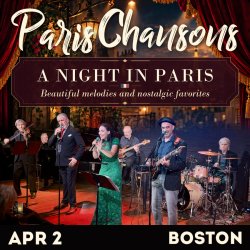 Paris Chansons — A Night in Paris. Boston.