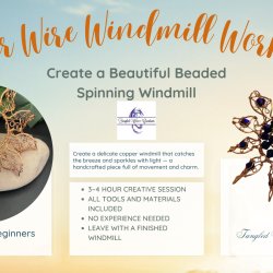 Tangled Wire Creations - Copper Windmill Spinner Workshop