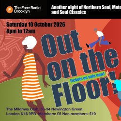 OUT ON THE FLOOR - Northern Soul, Motown and Soul