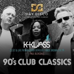 Day Disco Club Classics Anthems - K Klass Dj Set & Live PA & Angie Brown