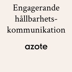 Kurs – engagerande hållbarhetskommunikation