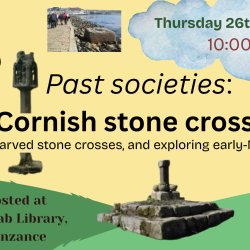 Collecting the Pieces: Cornish STONE CROSSES adult workshop