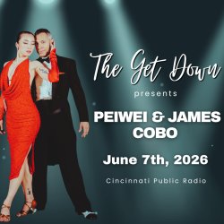 The Get Down Cincinnati feat. Peiwei & James Cobo