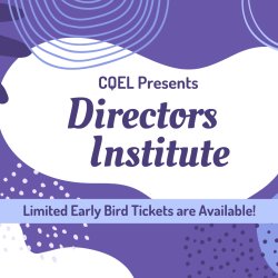 CQEL Directors Institute - Sacramento