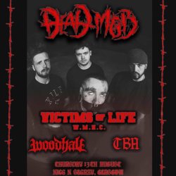 Dead Mob & Victims Of Life | Glasgow