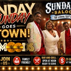SUNDAY FUNDAY GOES MOTOWN! THE MOODS! FAMILY FRIENDLY