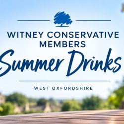 Witney Conservatives Summer Drinks