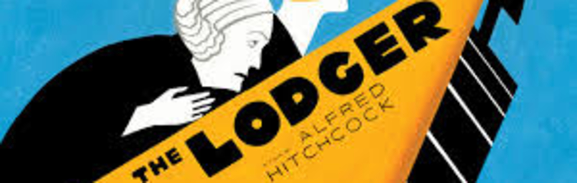 SCREENING: The Lodger: A Story of the London Fog (dir. Alfred Hitchcock; UK, 1926)
