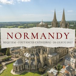 NORMANDY Coutances Cathedral - Requiem mini-break