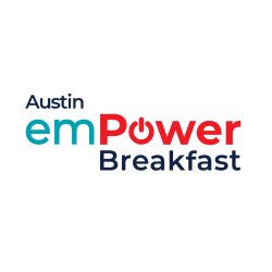Austin emPower Breakfast - August 12
