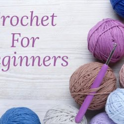 Crochet for Beginners (right handed)