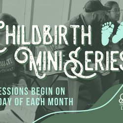 Childbirth Mini Series