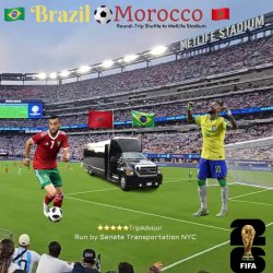 🇧🇷 BRAZIL VS 🇲🇦 MOROCCO (Round-Trip Shuttle) World Cup 6-13 to MetLife Stadium