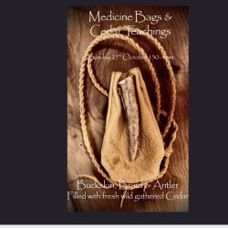 Medicine Bags and Cedar Teachings with Dorrie Joy