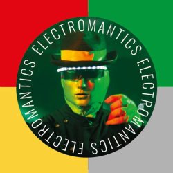 ELECTROMANTICS