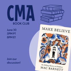 CMA Book Club: Make Believe