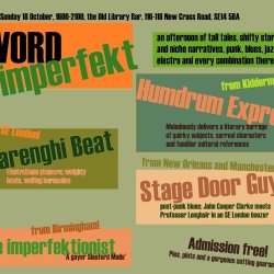 WORD imperfekt: Humdrum Express / Marenghi Beat / Stage Door Guy / The Imperfektionist