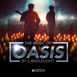 The Music Of Oasis By Candlelight at Derby Cathedral