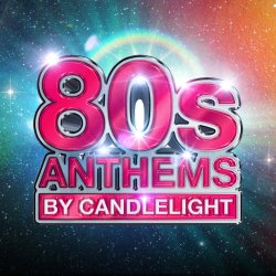 80s Anthems By Candlelight at Newcastle Cathedral