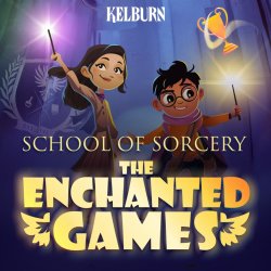 The Enchanted Games - Kelburn School of Sorcery