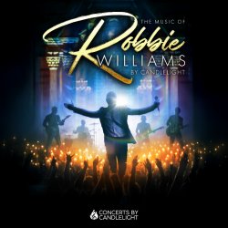 The Music Of Robbie Williams By Candlelight at Wells Cathedral