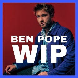 Ben Pope: Work in Progress
