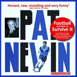 Pat Nevin: Football and How to Survive It