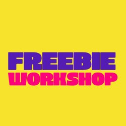 Freebie Workshop