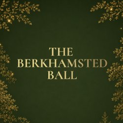 The Berkhamsted Ball