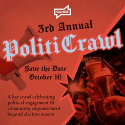 3rd Annual PolitiCrawl