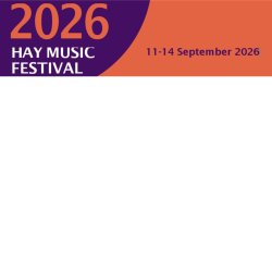Hay Music Festival 2026 - 'The Healing Power of Music'  Festival Saver Ticket
