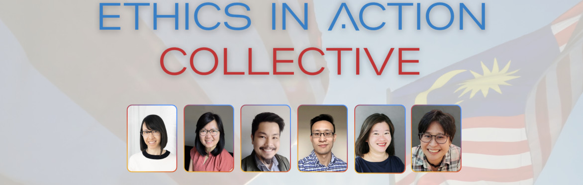 Ethics in Action Collective Malaysia EAC