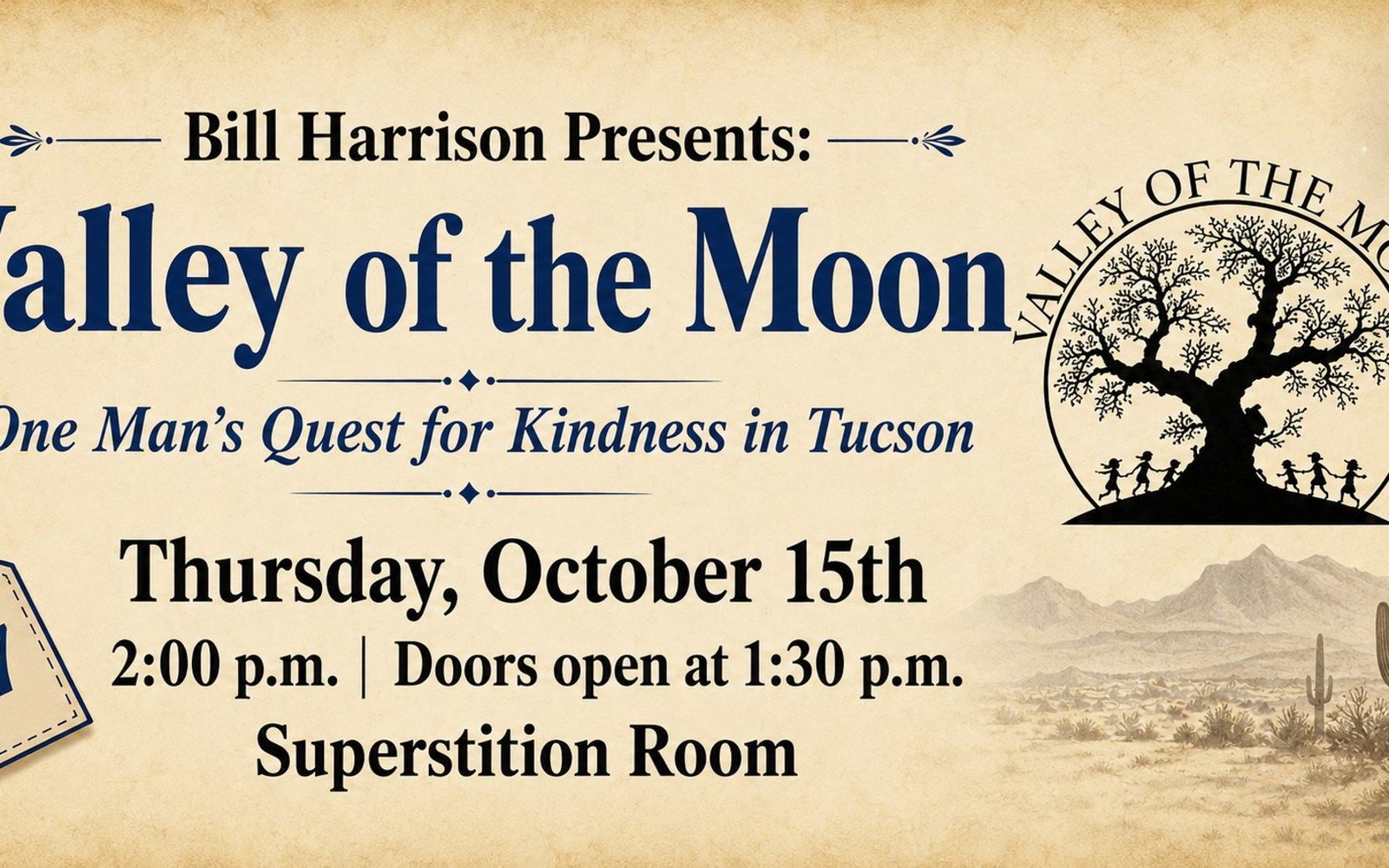 Bill Harrison Valley of the Moon, One Man's Quest for Kindness in Tucson