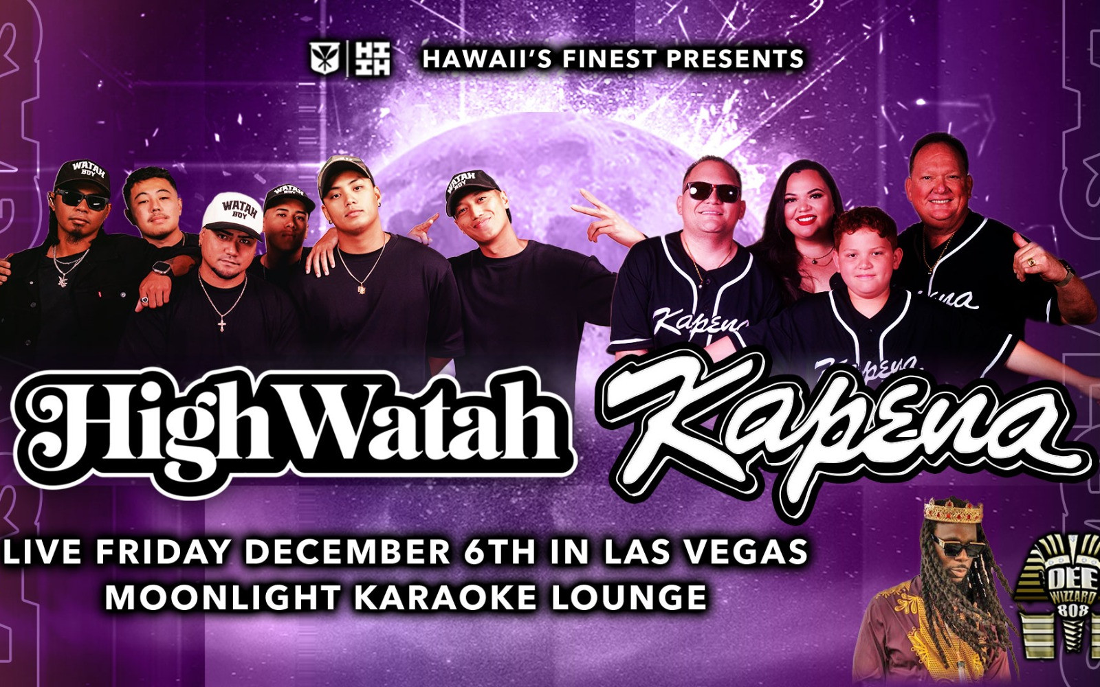 Kapena and High Watah Las Vegas
