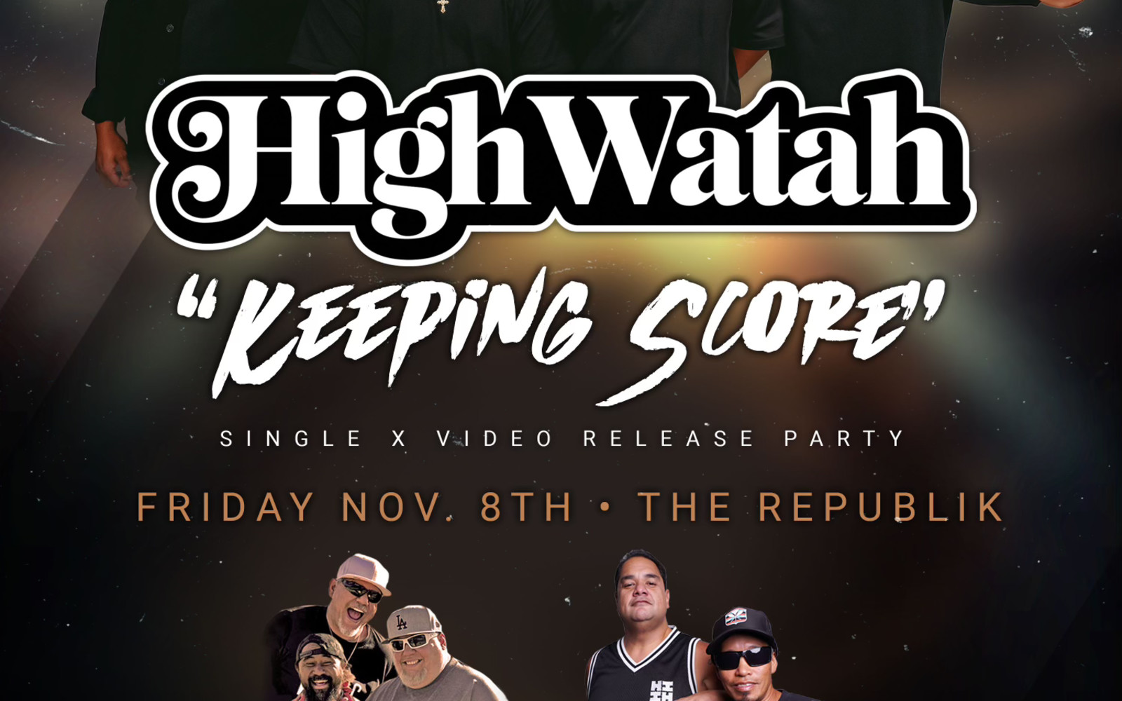 High Watah "Keeping Score" Release