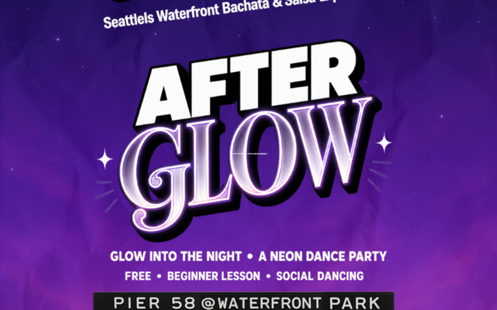PARKCHATA™ Seattle’s Waterfront Bachata & Salsa Experience: After Glow 💜