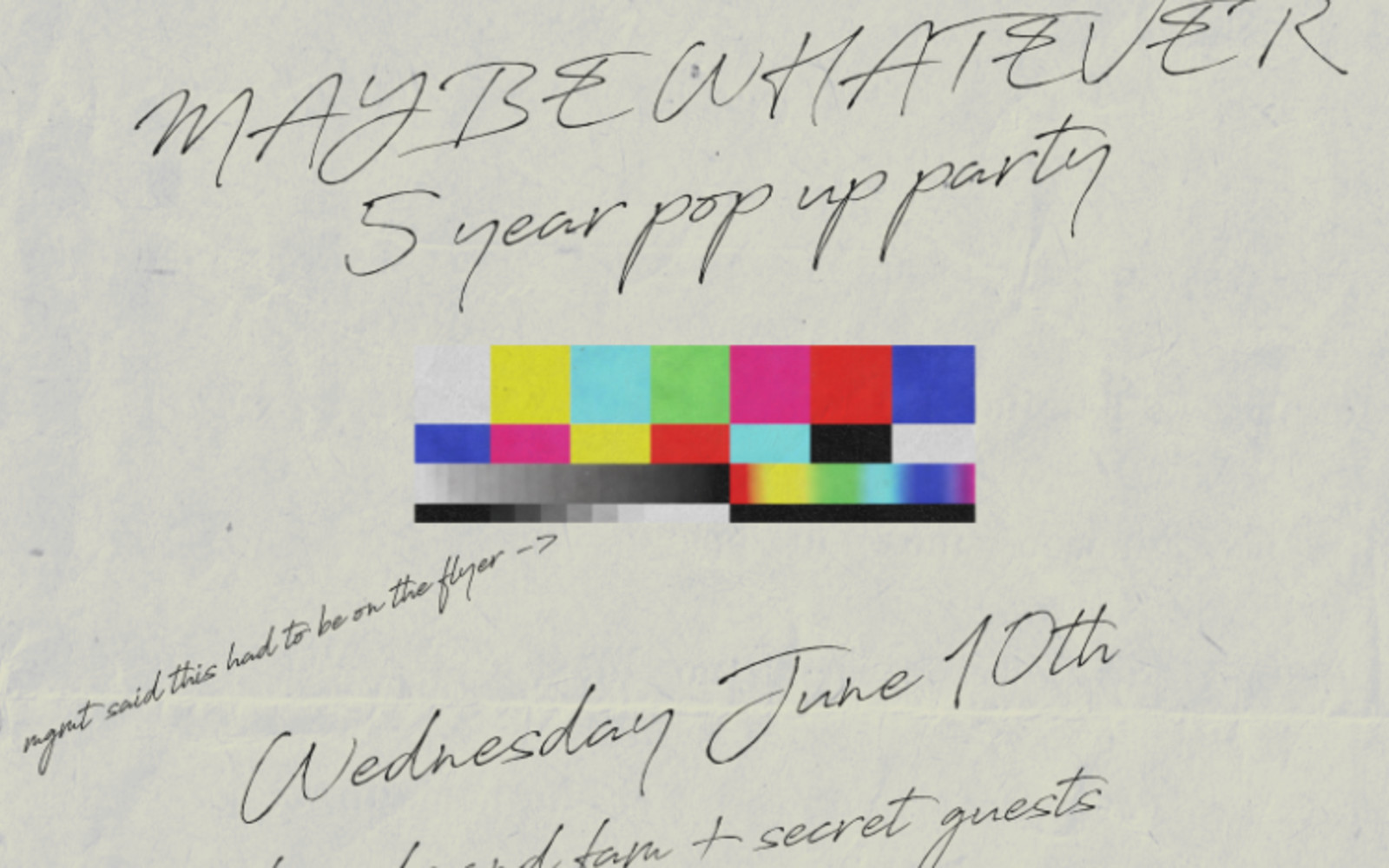 MAYBE FOREVER 5 YEAR FREE POP UP - MAYBE WHATEVER - SECRET LINEUP