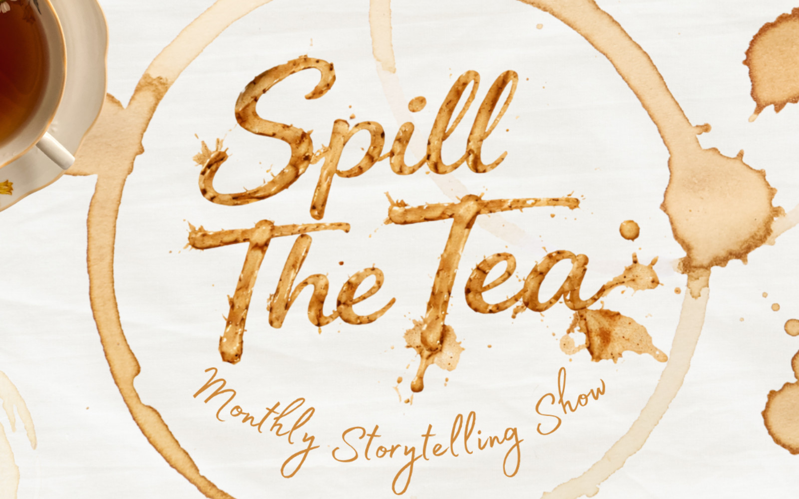 Spill the Tea: Storytelling Night